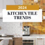 Top Kitchen Tiles Trend 2024