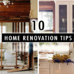 Top 10 Home Renovation Tips